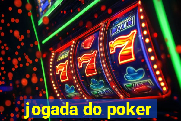 jogada do poker