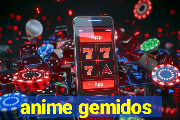 anime gemidos