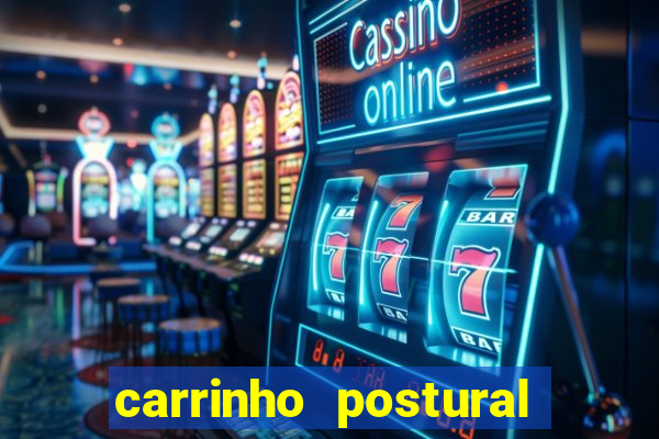 carrinho postural bingo valor