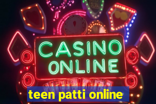 teen patti online