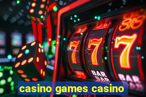 casino games casino