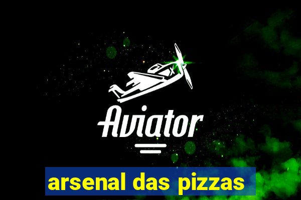 arsenal das pizzas