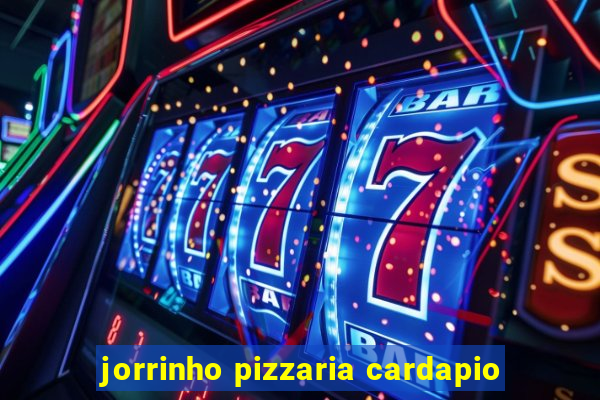 jorrinho pizzaria cardapio