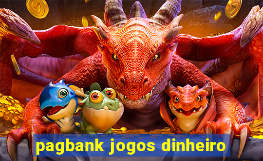 pagbank jogos dinheiro