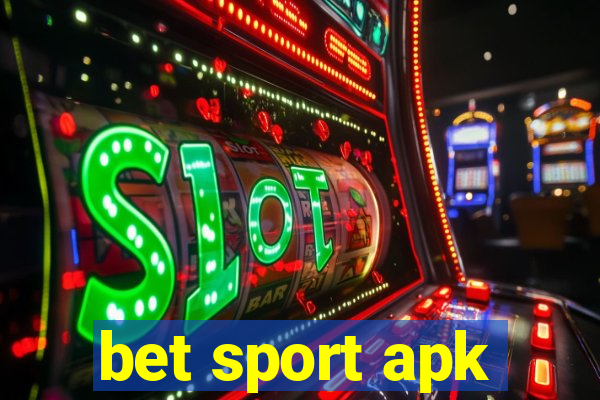 bet sport apk