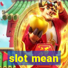 slot mean