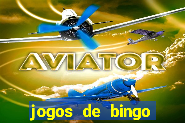 jogos de bingo dineiro real