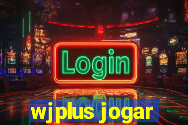 wjplus jogar