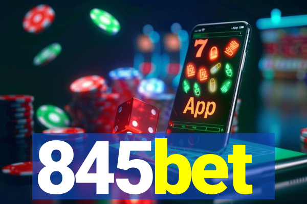 845bet