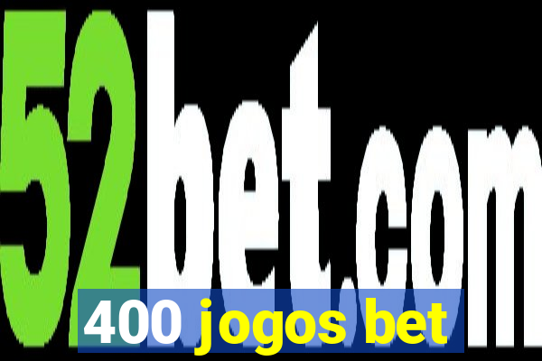 400 jogos bet