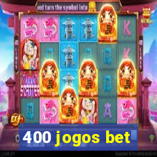 400 jogos bet