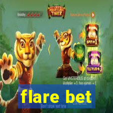 flare bet