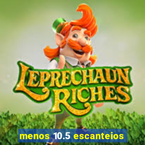 menos 10.5 escanteios