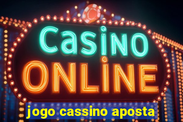 jogo cassino aposta