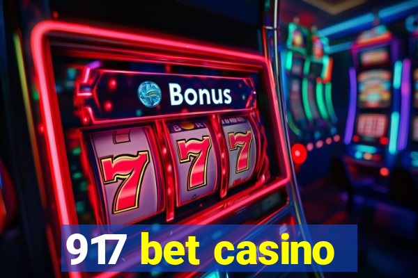 917 bet casino