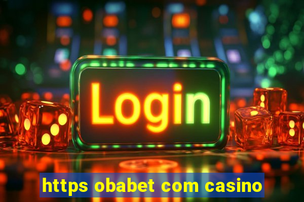 https obabet com casino