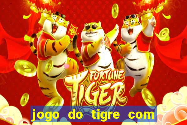 jogo do tigre com depósito de 5 reais