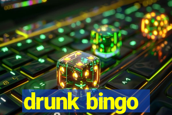 drunk bingo