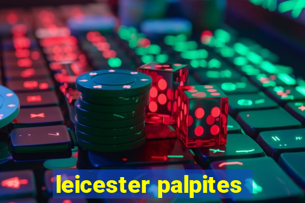 leicester palpites