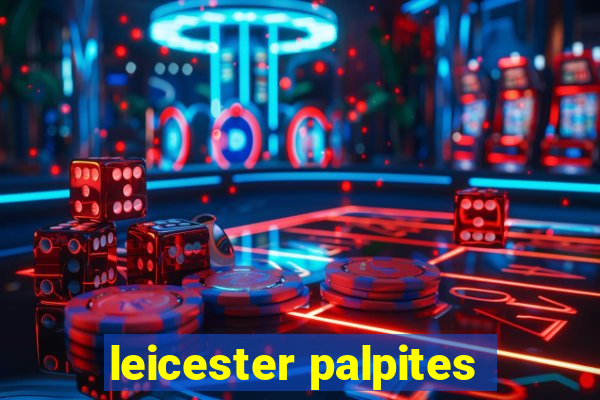 leicester palpites