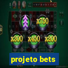 projeto bets