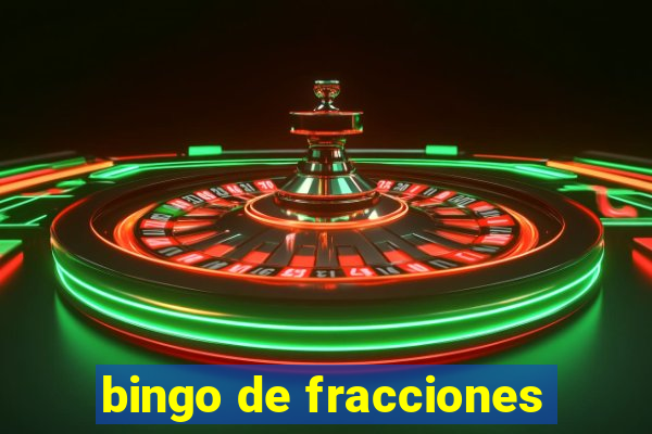 bingo de fracciones