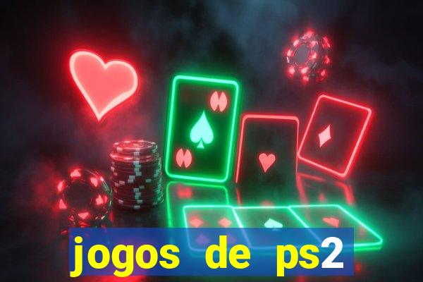 jogos de ps2 formato iso