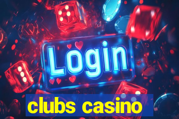 clubs casino