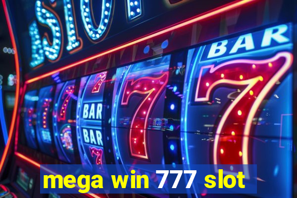 mega win 777 slot