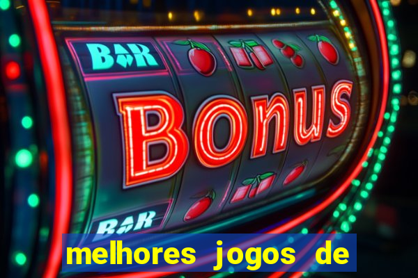 melhores jogos de slots para ganhar dinheiro