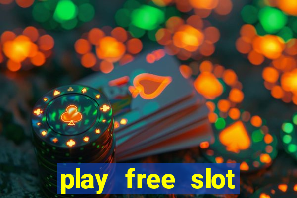 play free slot games no download