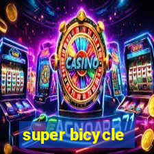 super bicycle