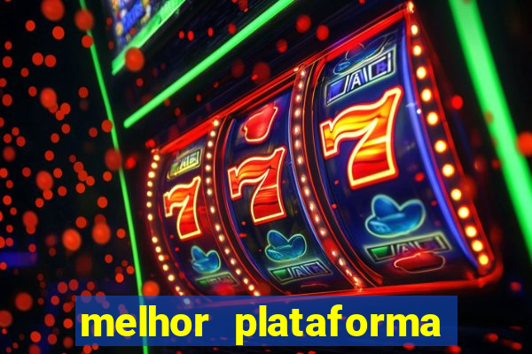 melhor plataforma para ganhar dinheiro jogando cassino