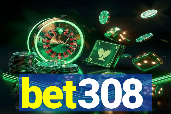 bet308