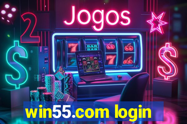 win55.com login