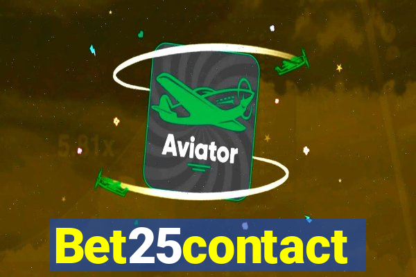 Bet25contact