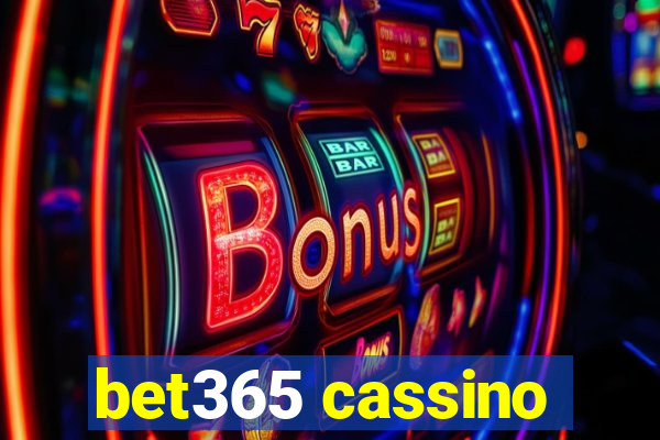 bet365 cassino