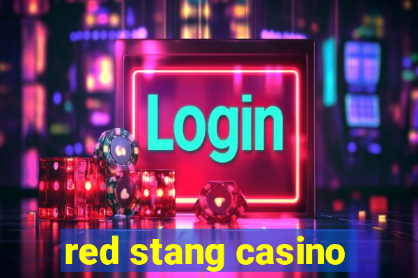 red stang casino