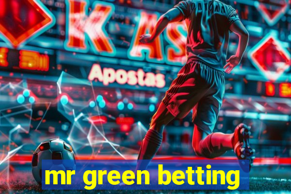 mr green betting