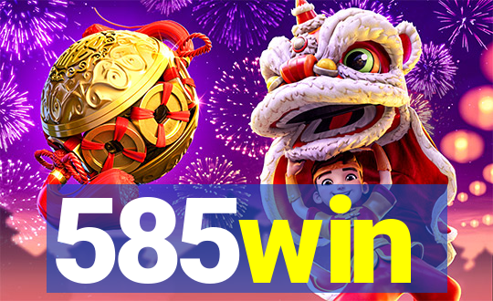 585win