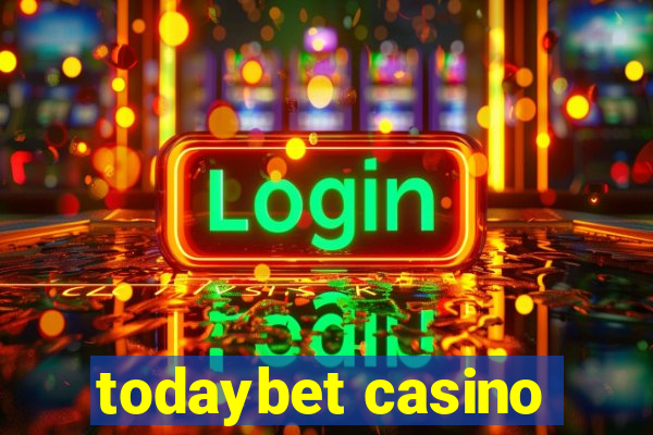 todaybet casino