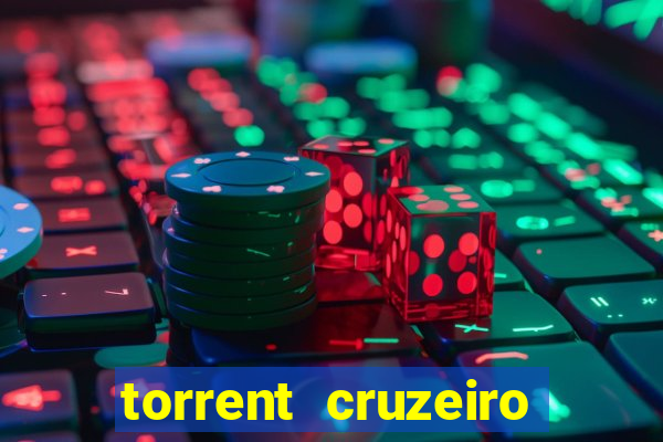 torrent cruzeiro das loucas