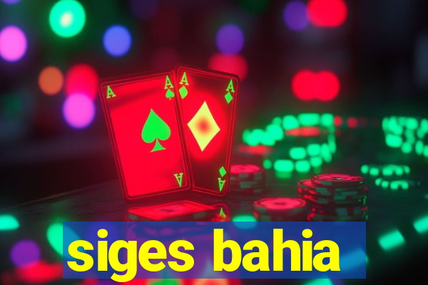 siges bahia