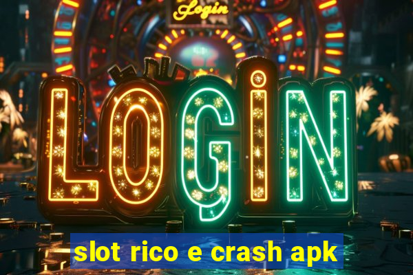 slot rico e crash apk