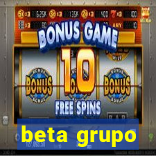 beta grupo