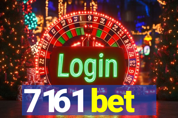 7161 bet