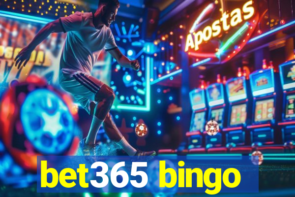 bet365 bingo