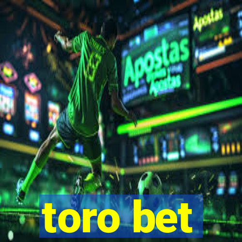 toro bet