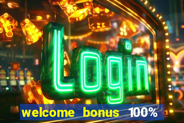 welcome bonus 100% slot malaysia