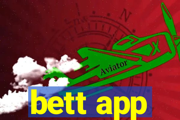 bett app